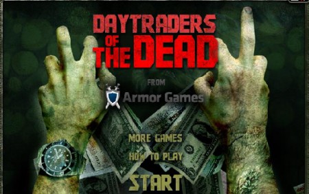 Daytraders of the Dead