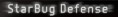Starbug Defense